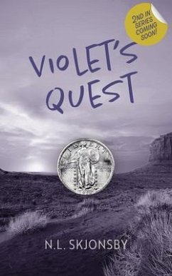 Violet's Quest (eBook, ePUB) - Skjonsby, N. L.