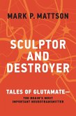 Sculptor and Destroyer (eBook, ePUB)