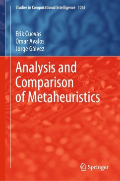 Analysis and Comparison of Metaheuristics (eBook, PDF) - Cuevas, Erik; Avalos, Omar; Gálvez, Jorge