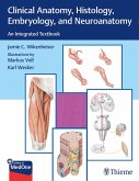Clinical Anatomy, Histology, Embryology, and Neuroanatomy (eBook, PDF)