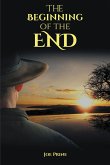 The Beginning of the End (eBook, ePUB)