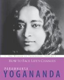 How to Face Life's Changes (eBook, ePUB)