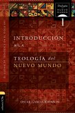 Introducción a la teología del Nuevo Mundo (eBook, ePUB)