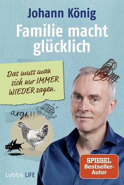 Familie macht glücklich (eBook, ePUB) - König, Johann