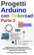 Progetti Arduino con Tinkercad   Parte... - Bild 1