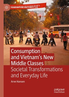 Consumption and Vietnam’s New Middle Classes (eBook, PDF) - Hansen, Arve