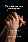 Tango Argentino Pequeno Breviario Para Sus Bailarines (eBook, ePUB)