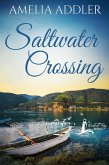 Saltwater Crossing (Westcott Bay, #4) (eBook, ePUB)