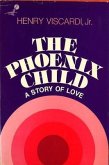 The Phoenix Child (eBook, ePUB)