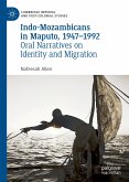 Indo-Mozambicans in Maputo, 1947-1992 (eBook, PDF)