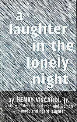 A Laughter in the Lonely Night (eBook, ePUB) A Laughter in the Lonely Night (eBook, ePUB)