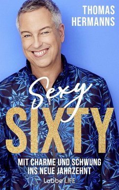 Sexy Sixty (eBook, ePUB) - Hermanns, Thomas