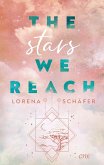 The stars we reach / Emerald Bay Bd.1 (eBook, ePUB)