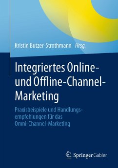 Integriertes Online- und Offline-Channel-Marketing (eBook, PDF)