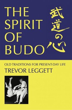 The Spirit of Budo (eBook, ePUB) - Leggett, Trevor