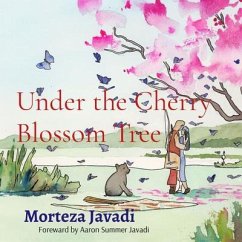 Under the Cherry Blossom Tree (eBook, ePUB) - Javadi, Morteza