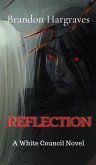 Reflection (eBook, ePUB) Reflection (eBook, ePUB)