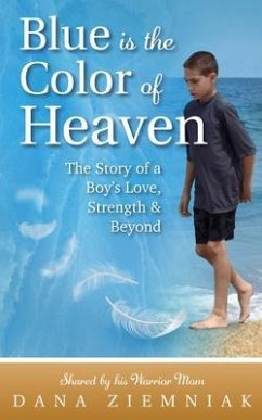 Cover Blue is the Color of Heaven (eBook, ePUB)