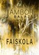 Faiskola (eBook, ePUB) - Bild 1