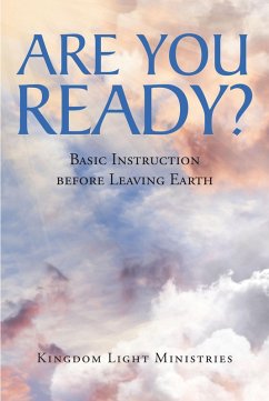 Are You Ready? (eBook, ePUB) - Ministries, Kingdom Light