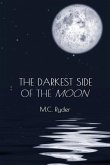 The Darkest Side of the Moon (eBook, ePUB)