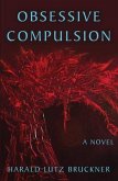 Obsessive Compulsion (eBook, ePUB)