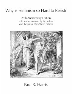 Why is Feminism so Hard to Resist? (eBook, ePUB) - Harris, Paul R.