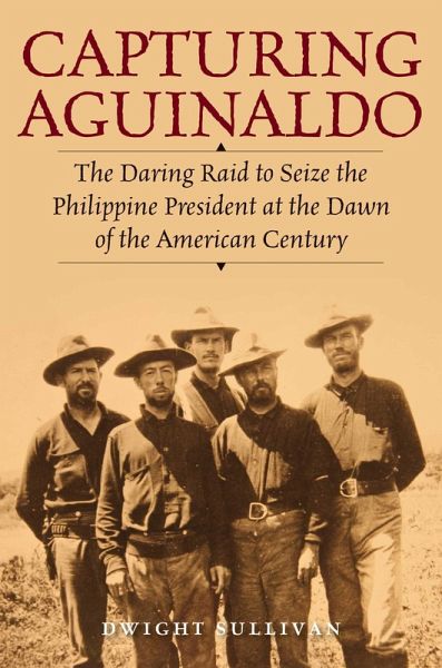 Capturing Aguinaldo (eBook, ePUB)