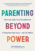 Parenting Beyond Power (eBook, ePUB)