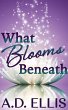 What Blooms Beneath (eBook, ePUB) - Bild 1