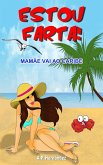 Estou farta! Mamãe vai ao Caribe (eBook, ePUB)