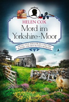 Mord im Yorkshire-Moor / Ein Yorkshire-Krimi Bd.3 (eBook, ePUB) - Cox, Helen