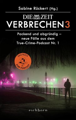 ZEIT Verbrechen 3 (eBook, ePUB) - Rückert, Sabine