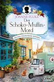 Der Schoko-Muffin-Mord / Hannah Swensen Bd.5 (eBook, ePUB)