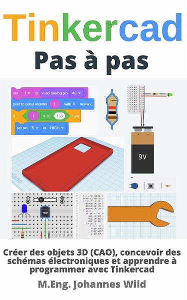 Tinkercad   Pas à pas (eBook, ePUB)