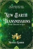 New Earth Transmissions (eBook, ePUB)