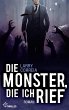 Die Monster, die ich rief (eBook, ePUB) - Bild 1
