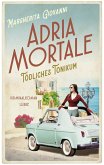 Adria mortale - Tödliches Tonikum (eBook, ePUB)