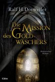 Die Mission des Goldwäschers (eBook, ePUB)