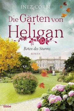 Boten des Sturms / Die Gärten von Heligan Bd.3 (eBook, ePUB) - Corbi, Inez