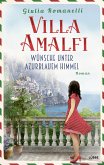 Wünsche unter azurblauem Himmel / Villa Amalfi Bd.2 (eBook, ePUB)