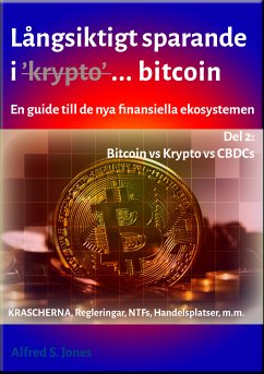 Långsiktigt Sparande i Kryptovalutor - Del 2 (eBook, ePUB)