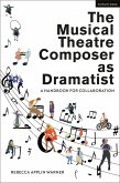 The Musical Theatre Composer as Dramatist (eBook, PDF)