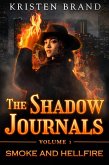 Smoke and Hellfire (The Shadow Journals, #1) (eBook, ePUB)