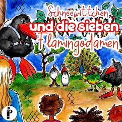 Schneewittchen und die sieben Flamingodamen (MP3-Download) - Fromm, Christoph; Ramp, Yvonne