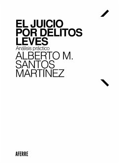 El juicio por delitos leves (eBook, ePUB) - Santos Martínez, Alberto M.