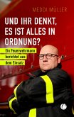 Und ihr denkt, es ist alles in Ordnung? (eBook, ePUB)