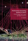 Performance Generating Systems in Dance (eBook, ePUB)