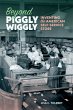 Beyond Piggly Wiggly (eBook, ePUB) - Bild 1