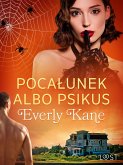 Pocałunek albo psikus – opowiadanie erotyczne (eBook, ePUB)